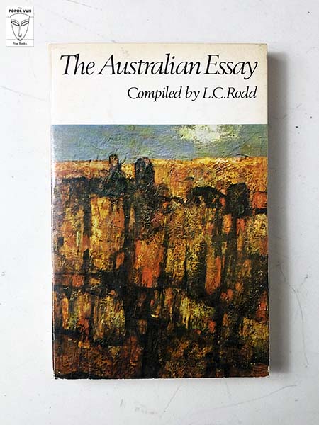 Lewis Charles Rodd - The Australian Essay